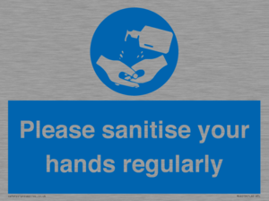 Please sanitise your hands regularly